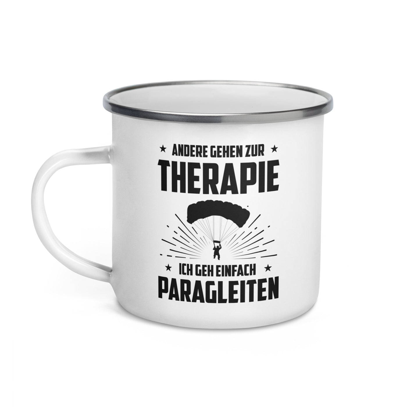 Andere Gehen Zur Therapie Ich Gen Einfach Paragleiten - Emaille Tasse berge