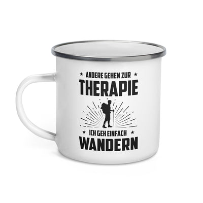 Andere Gehen Zur Therapie Ich Gen Einfach Wandern - Emaille Tasse wandern