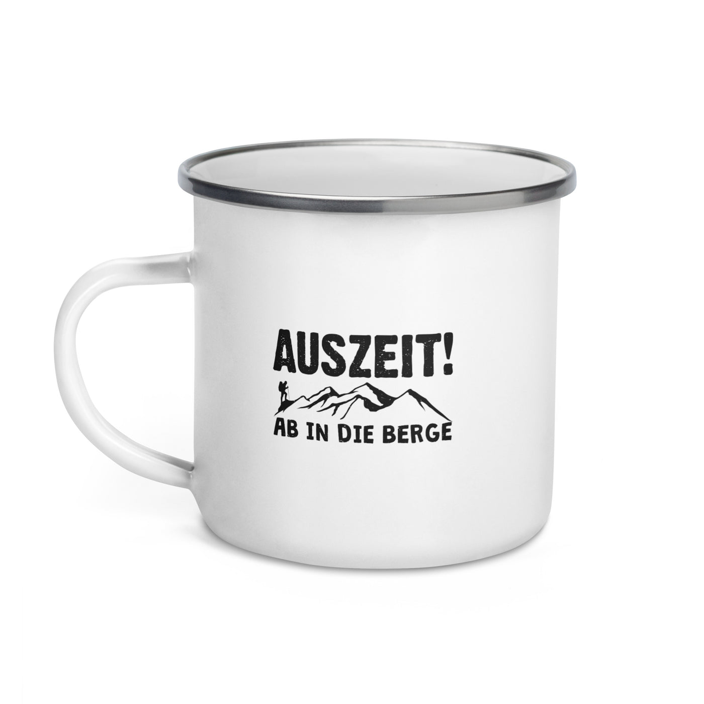 Auszeit, Ab In Die Berge - Emaille Tasse berge