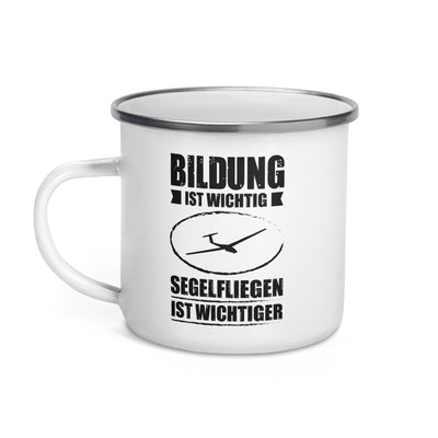 Bildung Ist Wichtig Segelfliegen Ist Wichtiger - Emaille Tasse berge