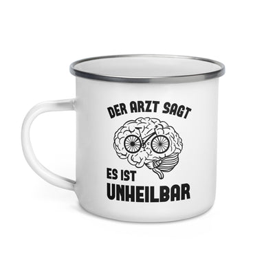 Der Arzt Sagt Es Ist Unheilbar - Emaille Tasse fahrrad