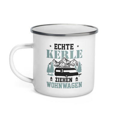 Echte Kerle Ziehen Wohnwagen - Emaille Tasse camping