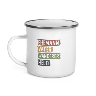 Ehemann, Vater, Wanderer, Held -Emaille Tasse wandern