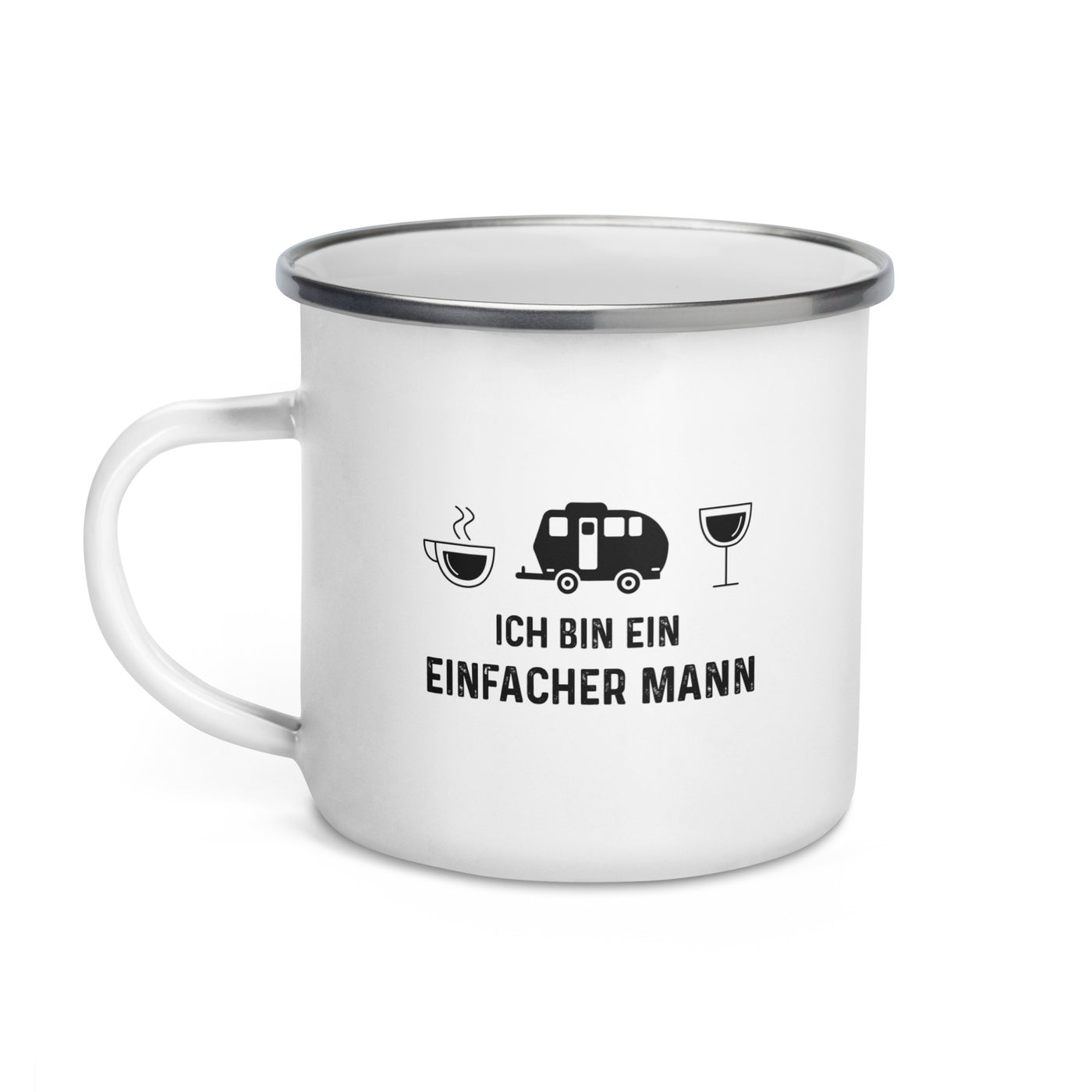 Ich Bin Ein Einfacher Mann 2 - Emaille Tasse camping