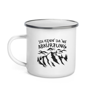 Ich Kenn Da Ne Abkürzung - Emaille Tasse berge