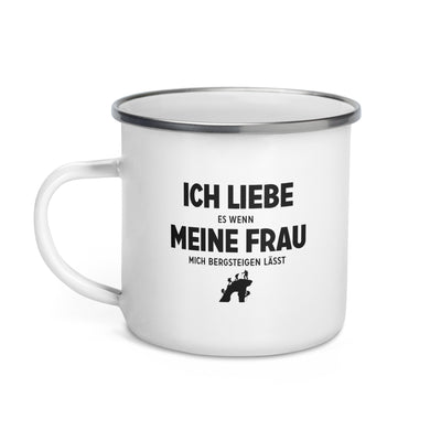 Ich Liebe Es Wenn Meine Frau Mich Bergsteigen Lasst - Emaille Tasse klettern