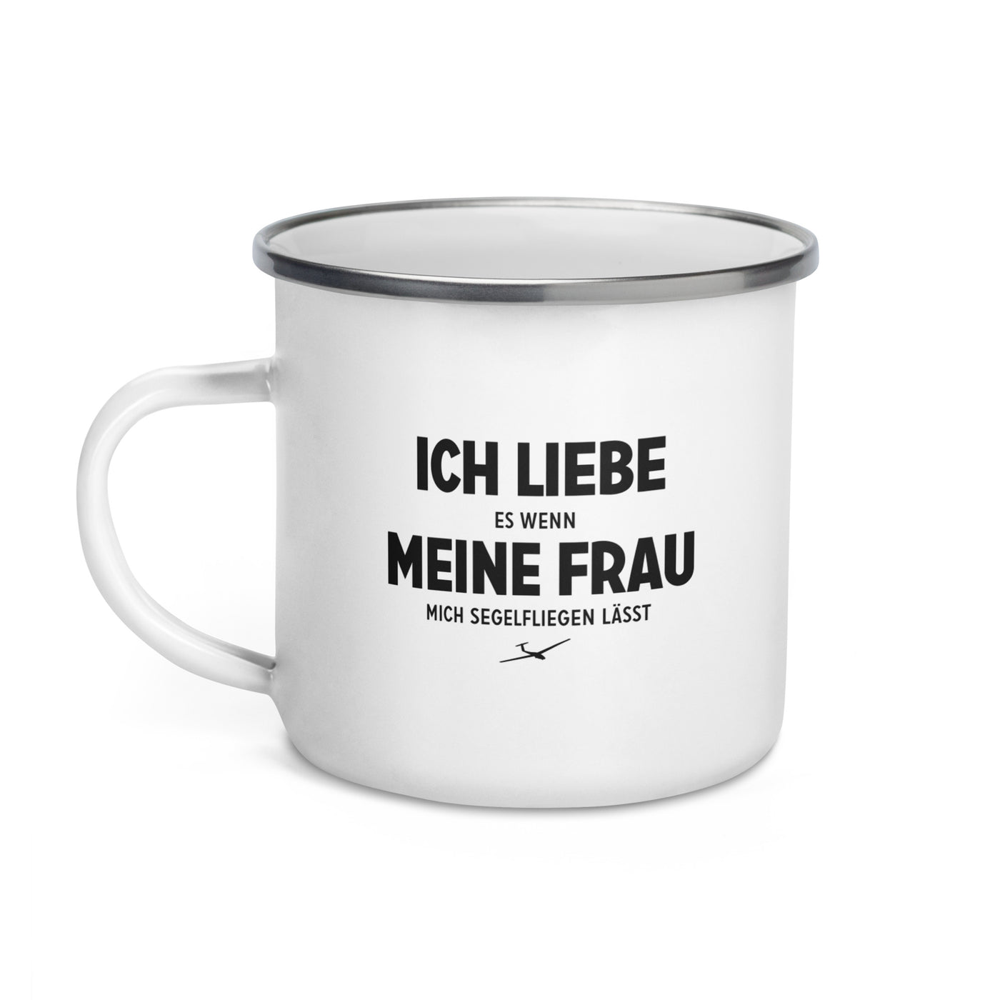 Ich Liebe Es Wenn Meine Frau Mich Segelfliegen Lasst - Emaille Tasse berge