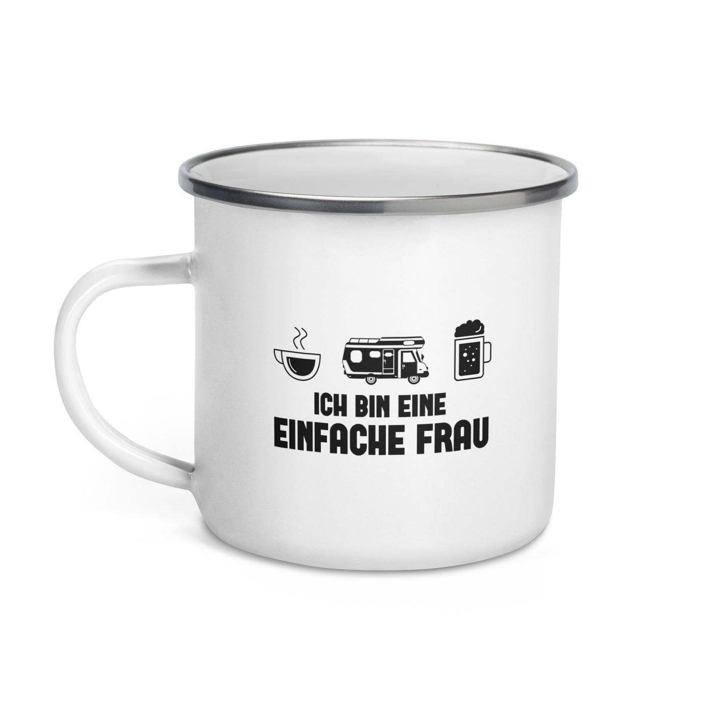 Ich Bin Eine Einfache Frau - Emaille Tasse camping