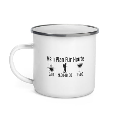 Mein Plan Für Heute - Emaille Tasse wandern