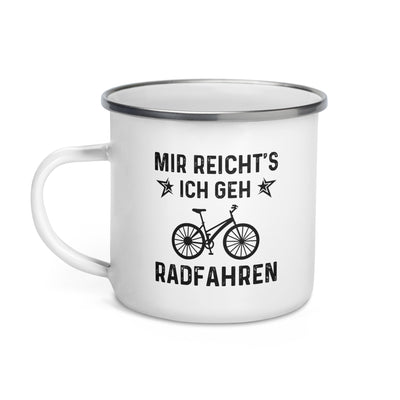 Mir Reicht'S Ich Gen Radfahren - Emaille Tasse fahrrad