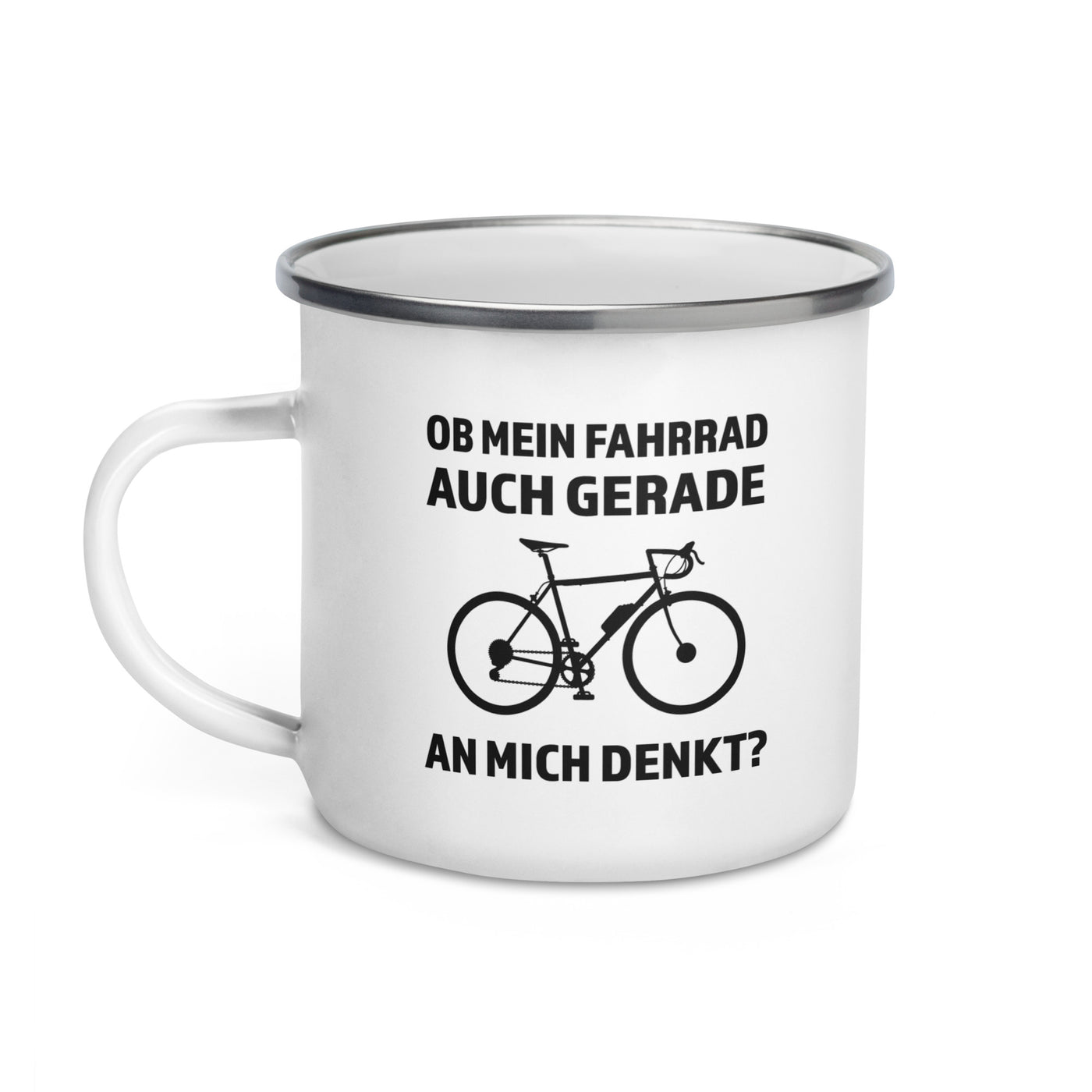 Ob Mein Fahrrad Gerade An Mich Denkt - Emaille Tasse fahrrad