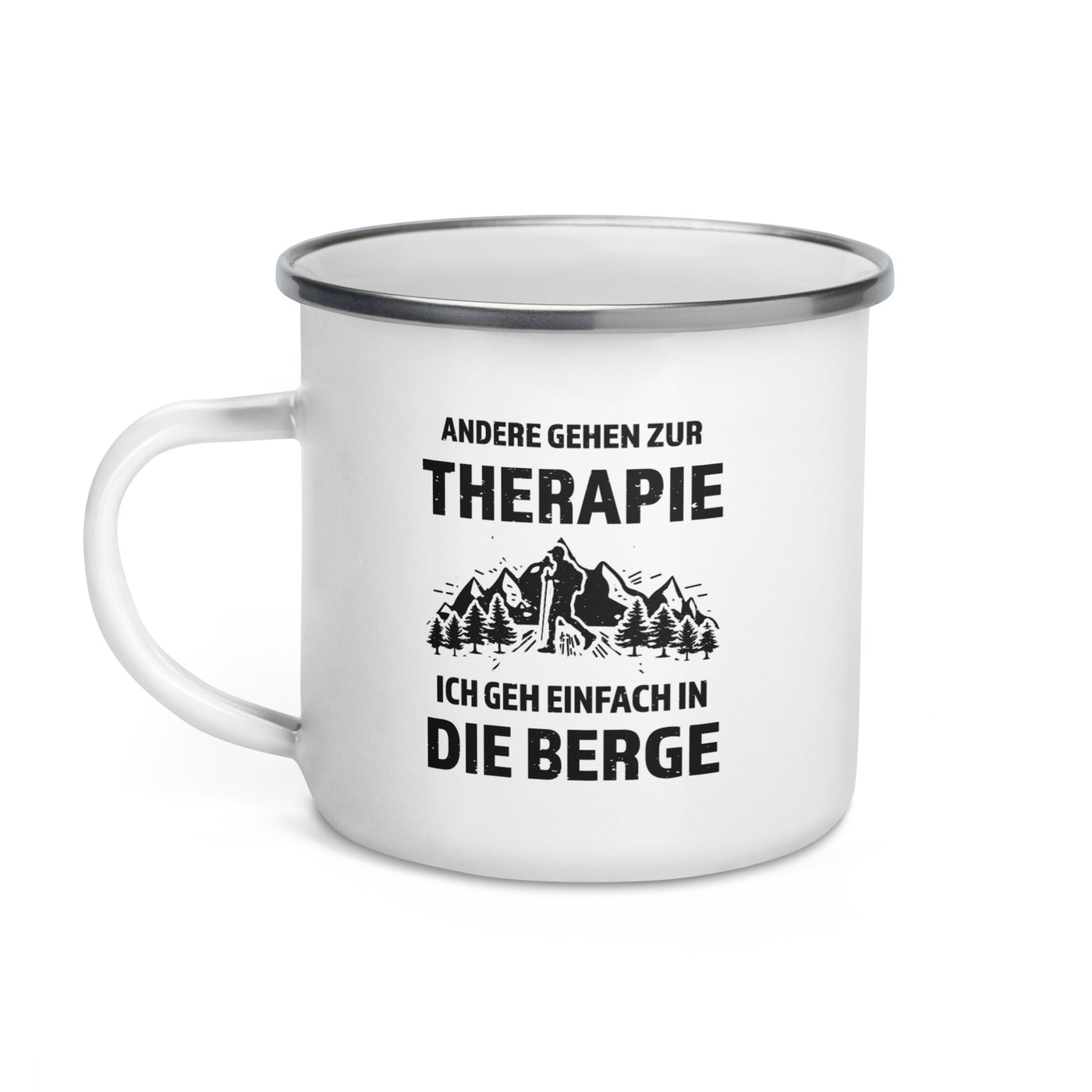 Therapie Ich Geh Einfach In Die Berge - Emaille Tasse berge wandern