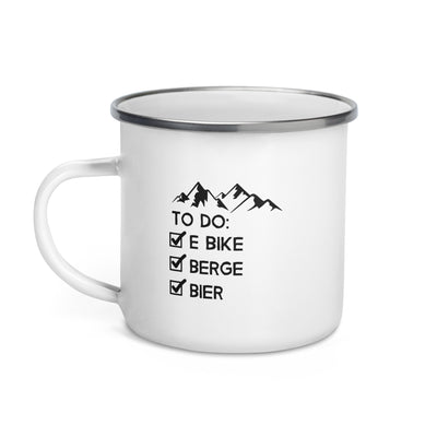 To Do Liste - E-Bike, Berge, Bier - Emaille Tasse e-bike