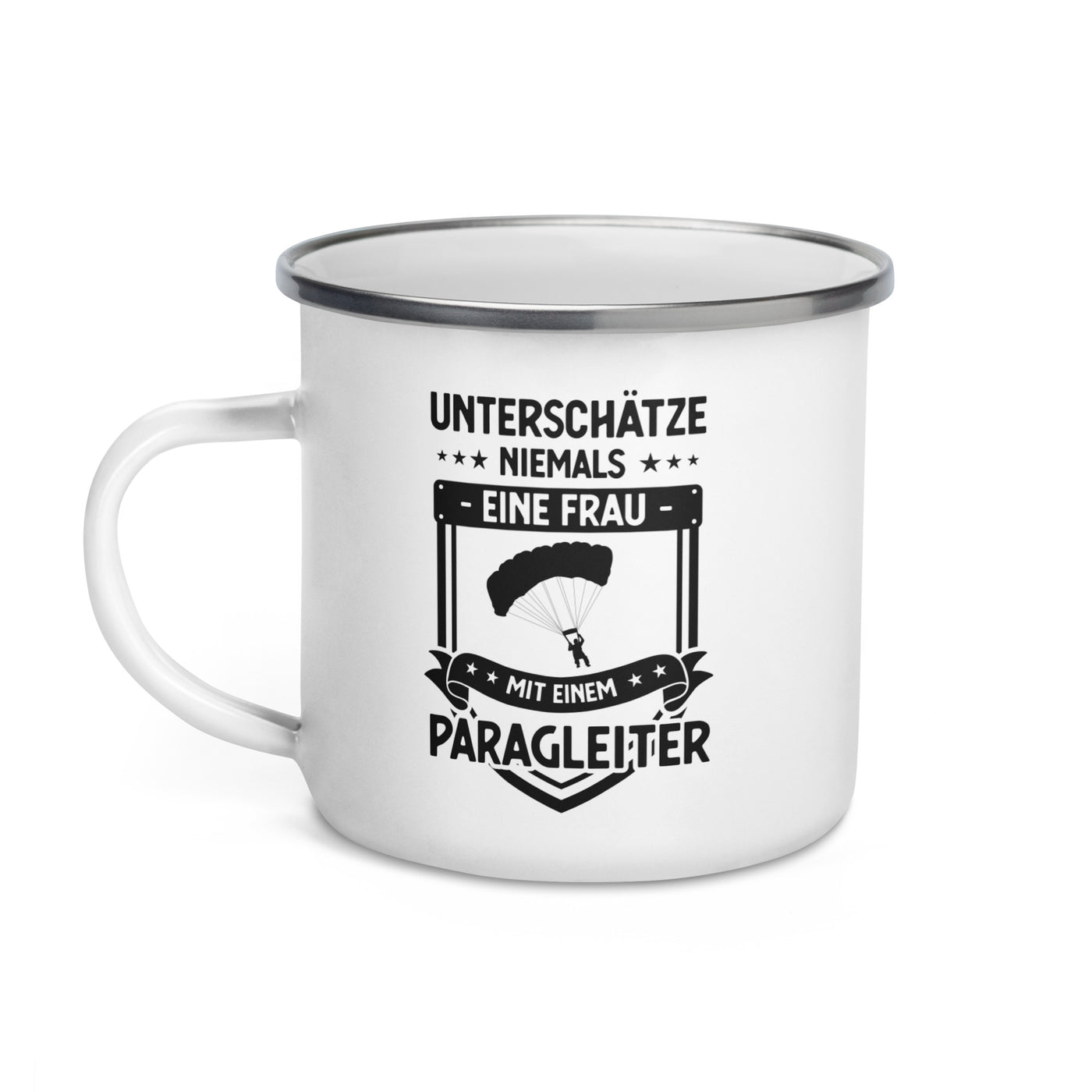 Unterschatze Niemals Eine Frau Mit Einem Paragleiter - Emaille Tasse berge