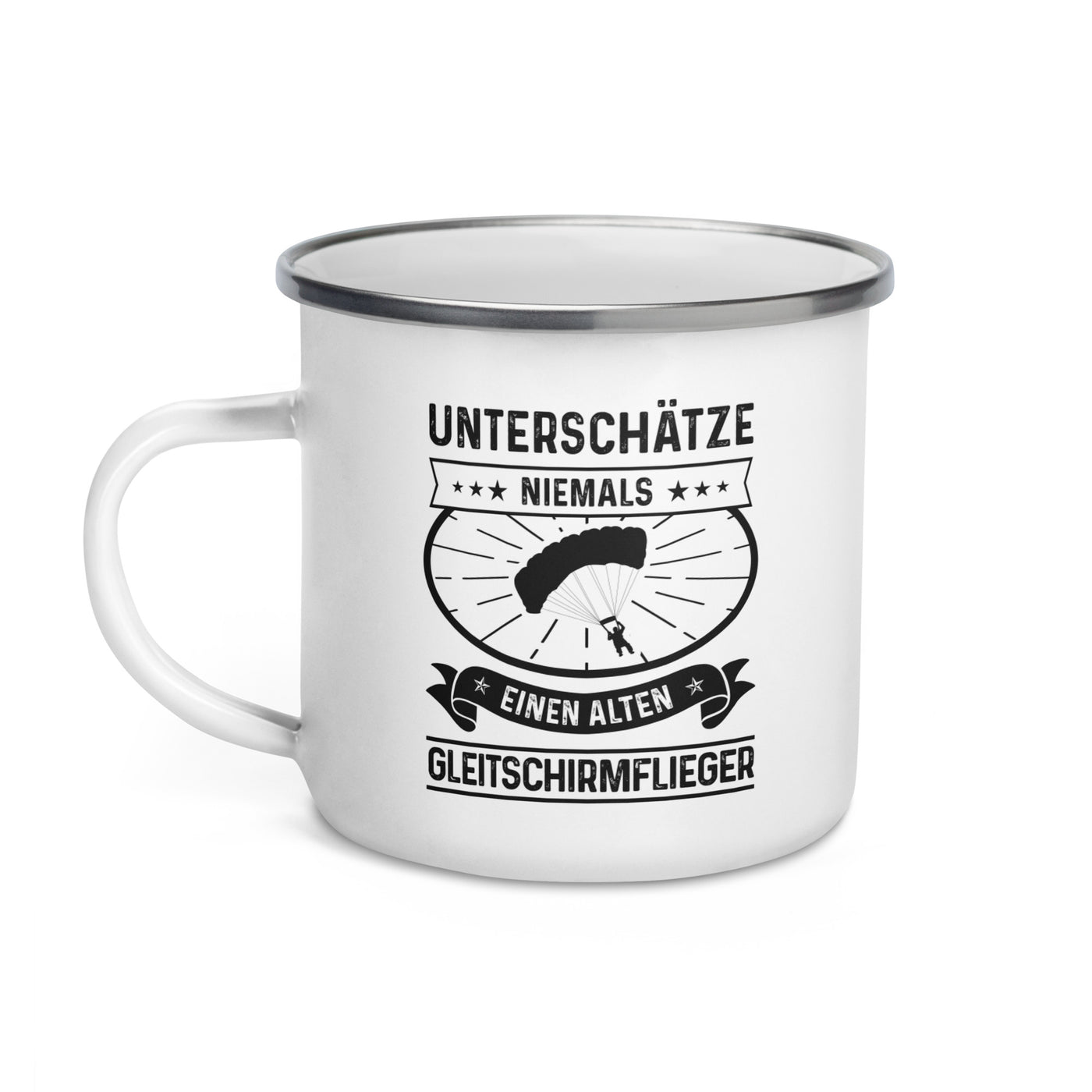 Unterschatze Niemals Einen Alten Gleitschirmflieger - Emaille Tasse berge