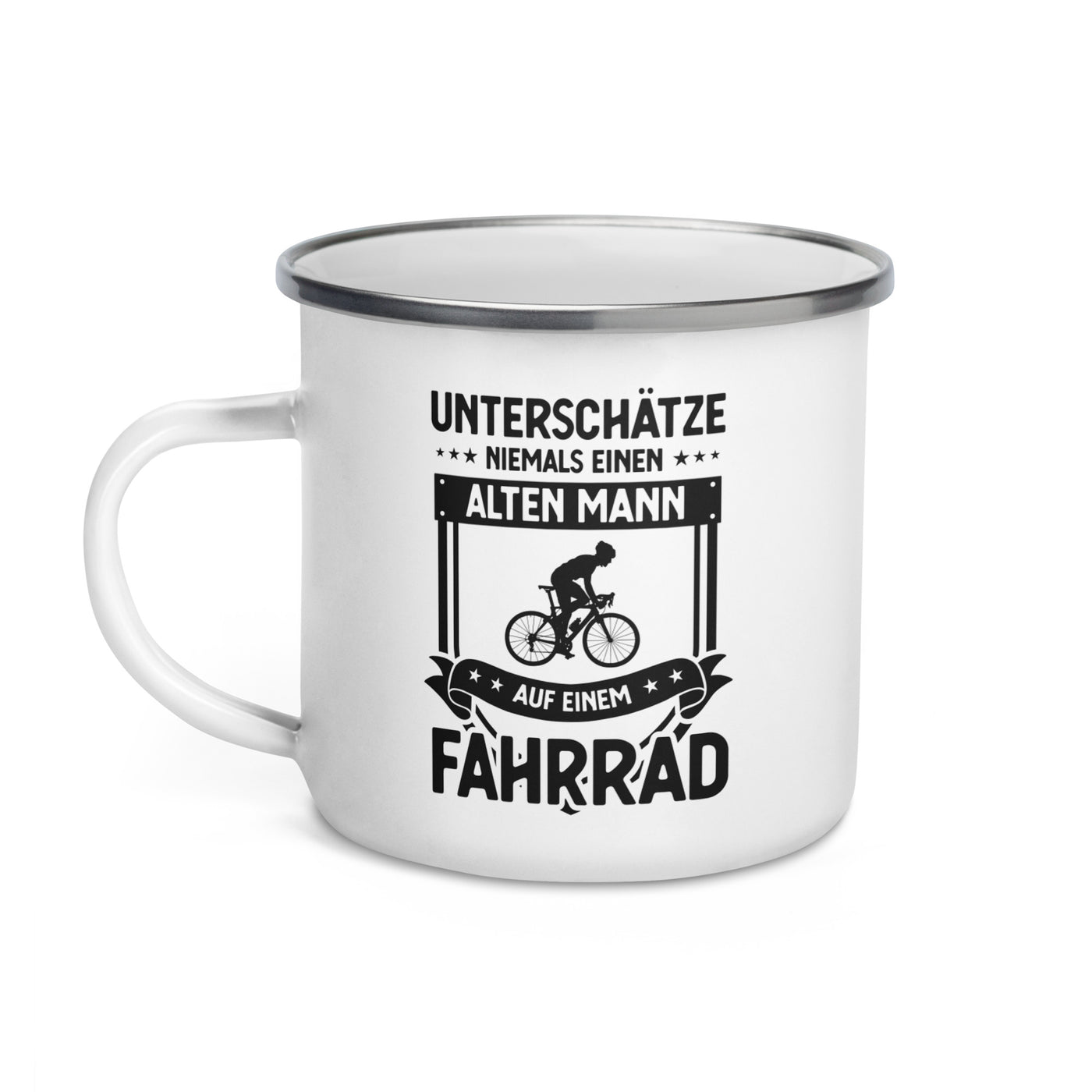 Unterschatze Niemals Einen Alten Mann Auf Einem Fahrrad - Emaille Tasse fahrrad