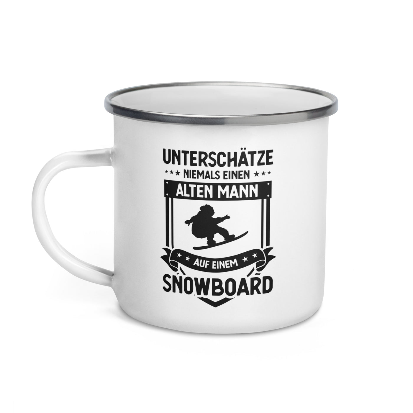 Unterschatze Niemals Einen Alten Mann Auf Einem Snowboard - Emaille Tasse snowboarden