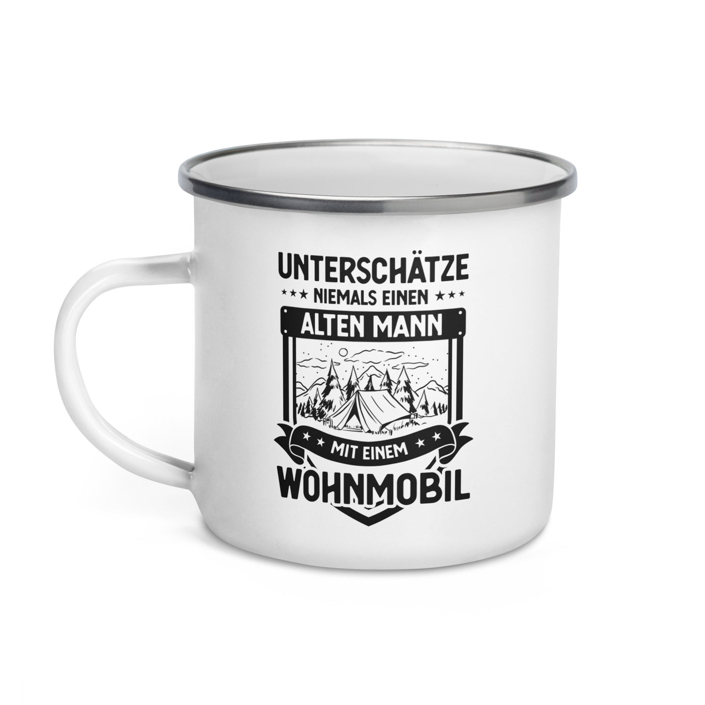 Unterschatze Niemals Einen Alten Mann Mit Einem Wohnmobil - Emaille Tasse camping