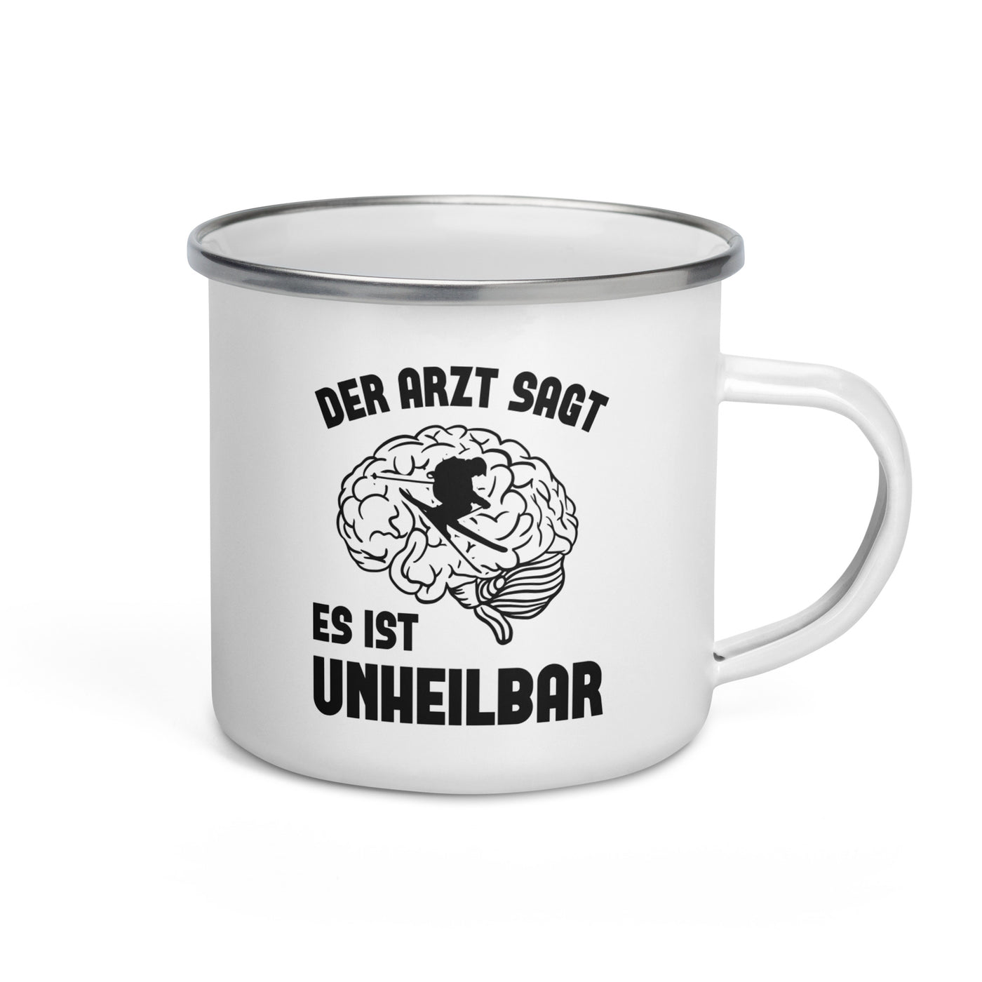 Der Arzt Sagt Es Ist Unheilbar - Emaille Tasse ski Default Title