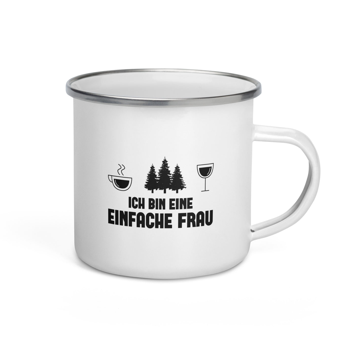 Ich Bin Eine Einfache Frau 3 - Emaille Tasse camping Default Title