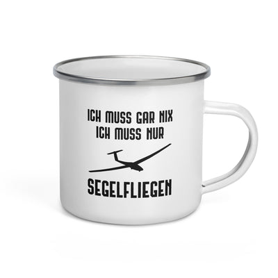 Ich Muss Gar Nix Ich Muss Nur Segelfliegen - Emaille Tasse berge Default Title