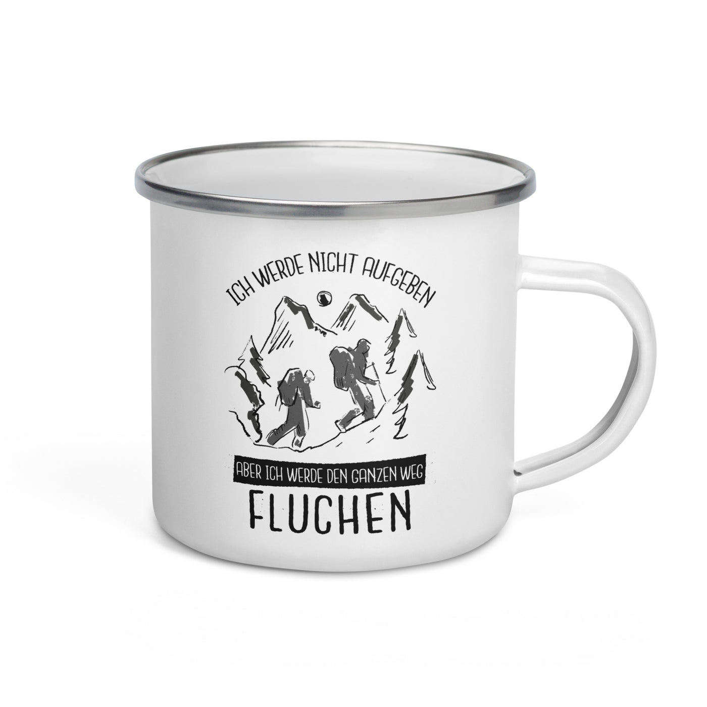 Ich Werde Nicht Aufgeben - Emaille Tasse wandern Default Title