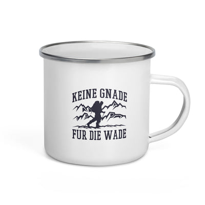 Keine Gnade, Für Die Wade - Emaille Tasse wandern Default Title