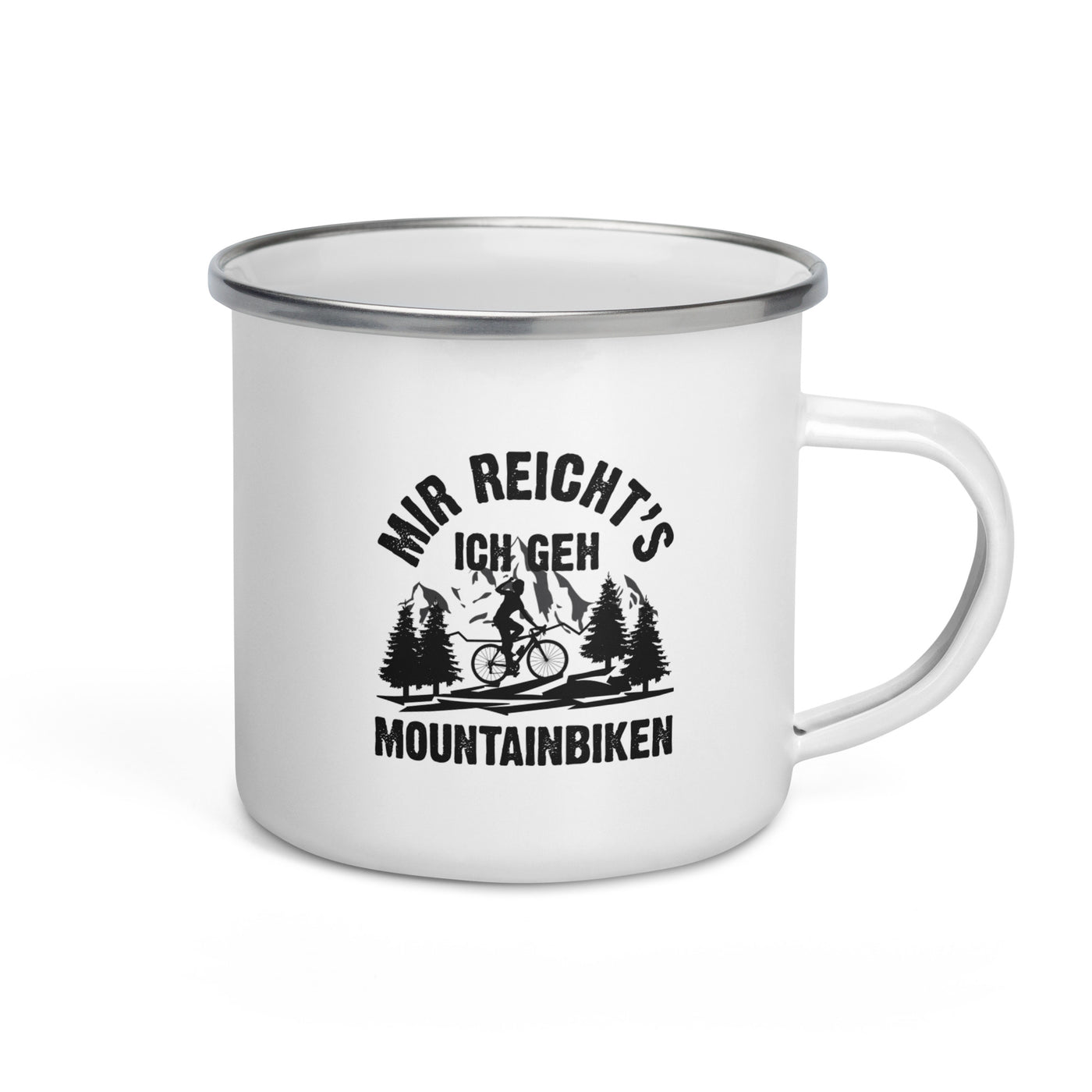 Mir Reicht'S Ich Geh Mountainbiken - Emaille Tasse mountainbike Default Title