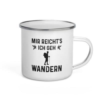 Mir Reicht'S Ich Gen Wandern - Emaille Tasse wandern Default Title