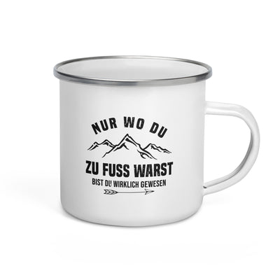 Nur Wo Du Zu Fuß Warst - Emaille Tasse berge wandern Default Title