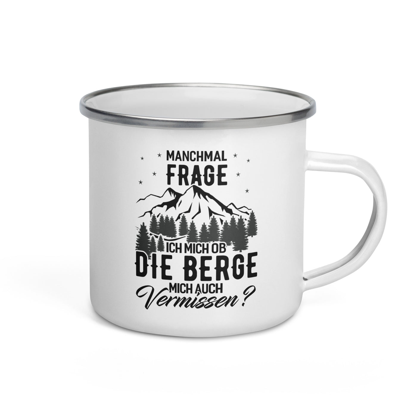 Ob Die Berge Mich Auch Vermissen - Emaille Tasse berge wandern Default Title