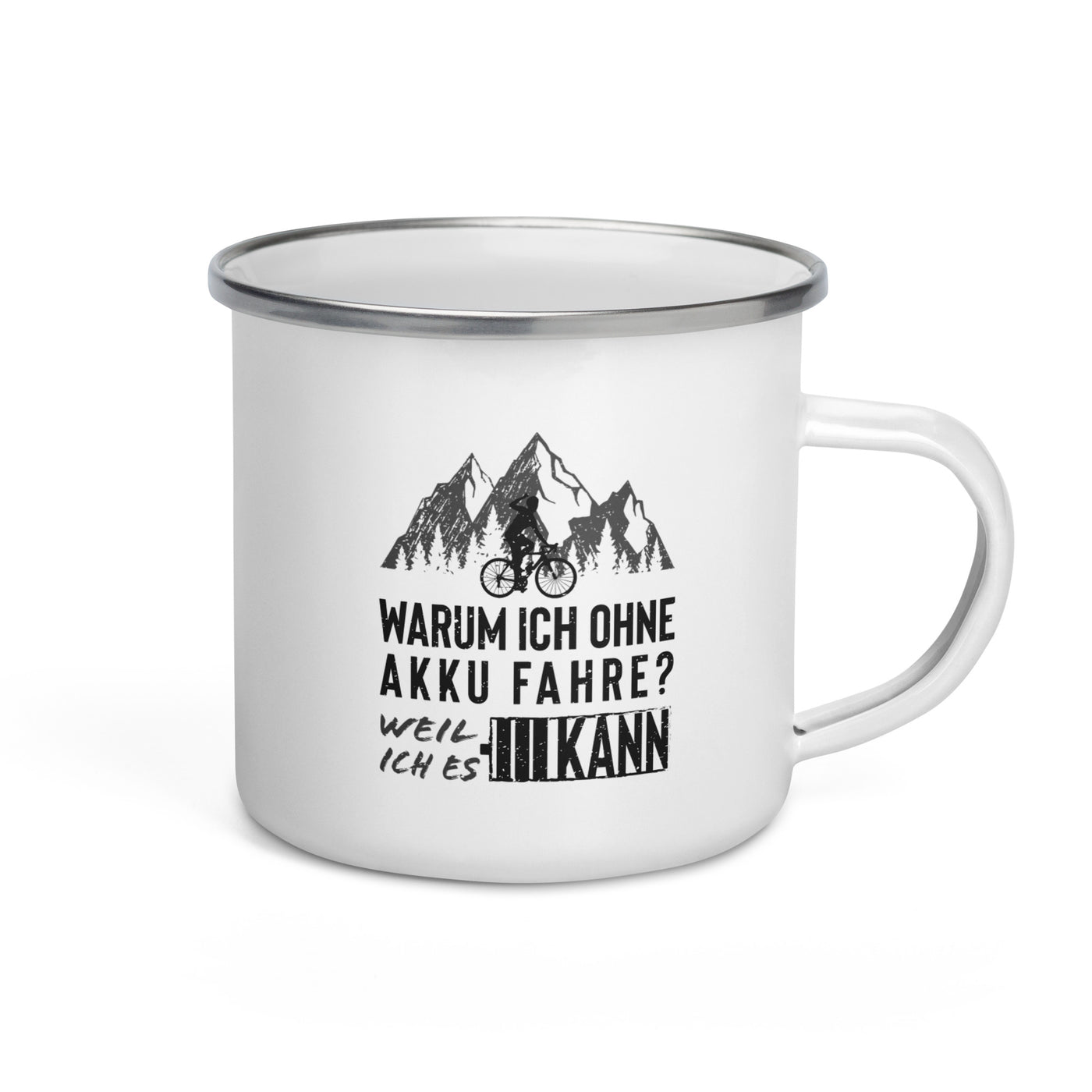 Warum Ich Ohne Akku Fahre - Emaille Tasse fahrrad mountainbike Default Title