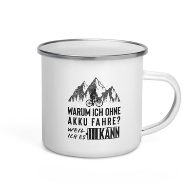 Warum Ich Ohne Akku Fahre - Emaille Tasse fahrrad mountainbike Default Title