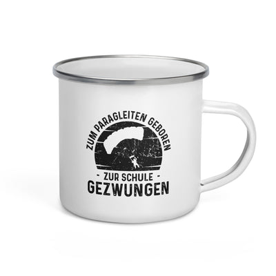 Zum Paragleiten Geboren Zur Schule Gezwungen - Emaille Tasse berge Default Title