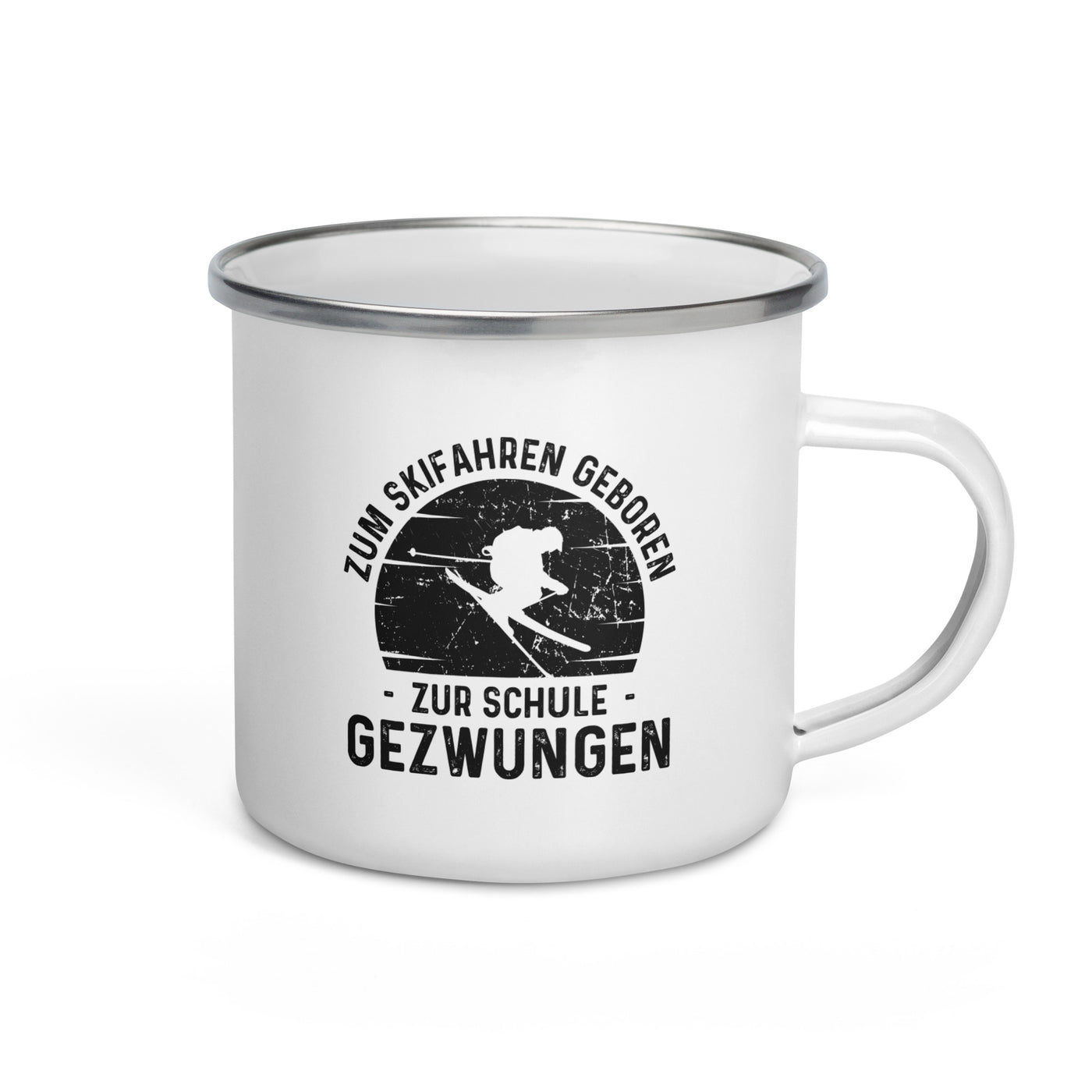 Zum Skifahren Geboren Zur Schule Gezwungen - Emaille Tasse ski Default Title