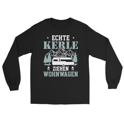 Echte Kerle ziehen Wohnwagen - Herren Longsleeve camping Schwarz