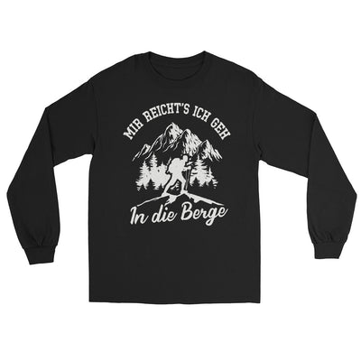 Mir reichts ich geh in die Berge - Herren Longsleeve berge wandern Schwarz