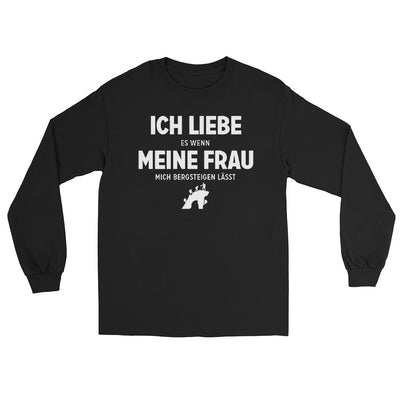 Ich Liebe Es Wenn Meine Frau Mich Bergsteigen Lasst - Herren Longsleeve klettern xxx yyy zzz Black