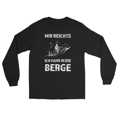 Mir reichts ich fahr in die Berge - Herren Longsleeve fahrrad xxx yyy zzz Black