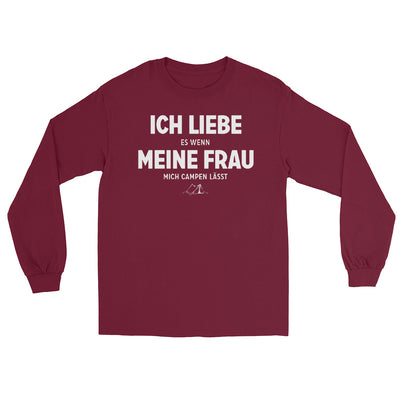 Ich Liebe Es Wenn Meine Frau Mich Campen Lasst - Herren Longsleeve camping xxx yyy zzz Maroon