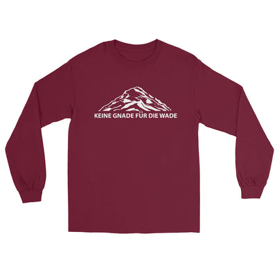 Keine Gnade Fur Die Wade - Herren Longsleeve berge xxx yyy zzz Maroon