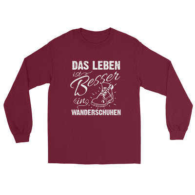 Leben besser in Wanderschuhen - Herren Longsleeve wandern xxx yyy zzz Maroon