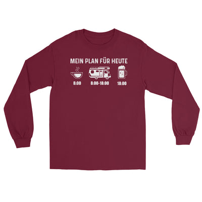 Mein Plan Für Heute - Herren Longsleeve camping xxx yyy zzz Maroon