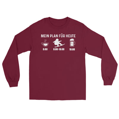 Mein Plan Für Heute - Herren Longsleeve snowboarden xxx yyy zzz Maroon