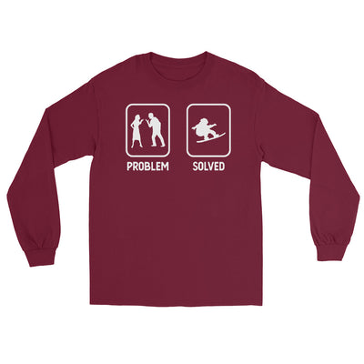 Problem Solved - Mann Snowboarding - Herren Longsleeve snowboarden xxx yyy zzz Maroon