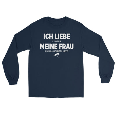 Ich Liebe Es Wenn Meine Frau Mich Paragleiten Lasst - Herren Longsleeve berge xxx yyy zzz Navy