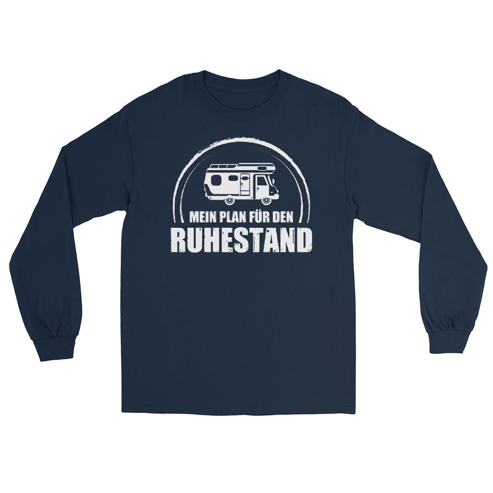 Mein Plan Fur Den Ruhestand - Herren Longsleeve camping xxx yyy zzz Navy