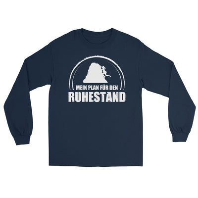 Mein Plan Fur Den Ruhestand 1 - Herren Longsleeve klettern xxx yyy zzz Navy