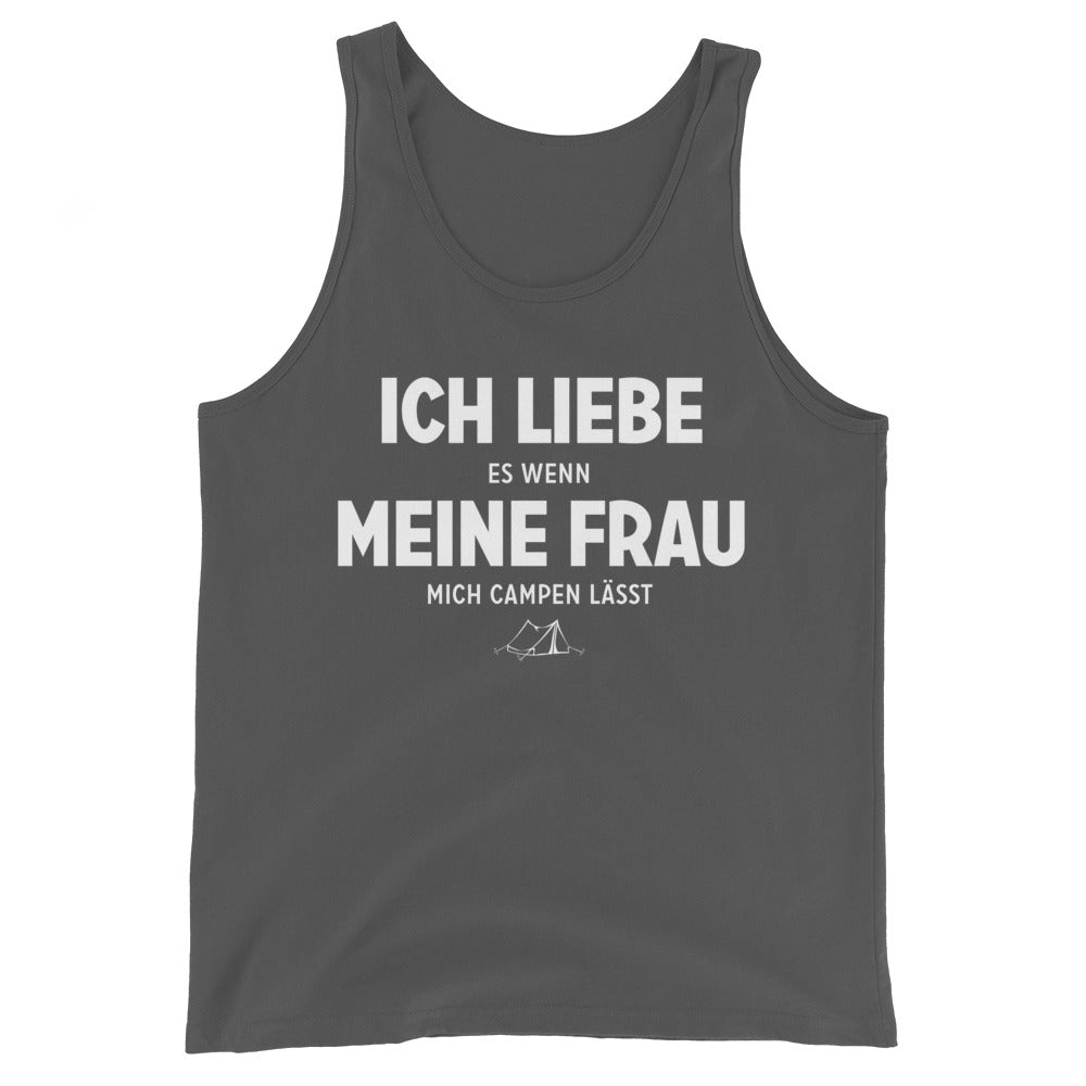 Ich Liebe Es Wenn Meine Frau Mich Campen Lasst - Herren Tanktop camping xxx yyy zzz Asphalt