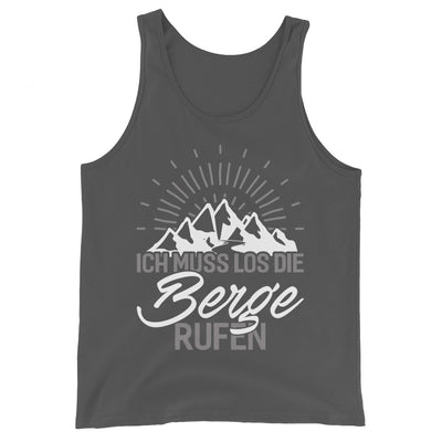 Ich muss los die Berge rufen - Herren Tanktop berge wandern xxx yyy zzz Asphalt